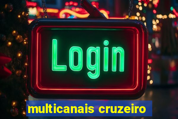 multicanais cruzeiro